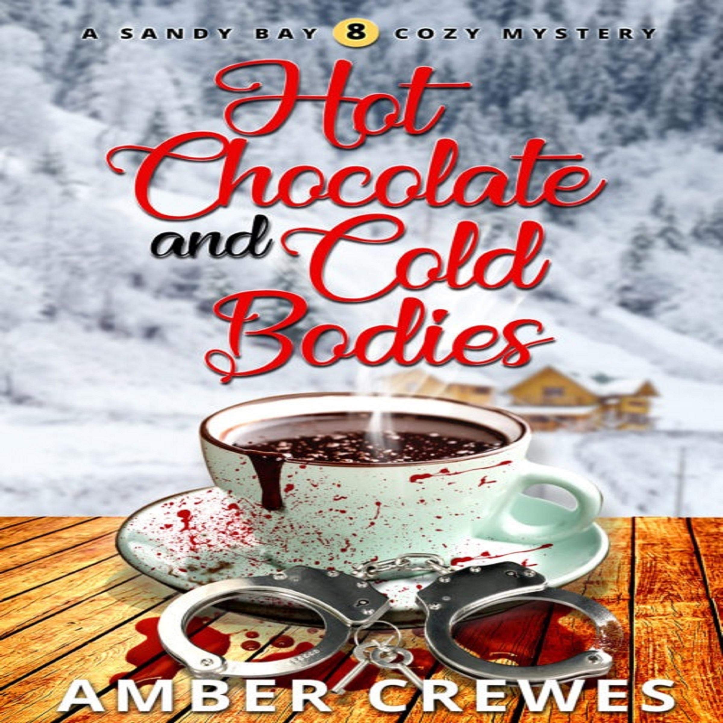 Cover art for Hot Chocolate and Cold Bodies