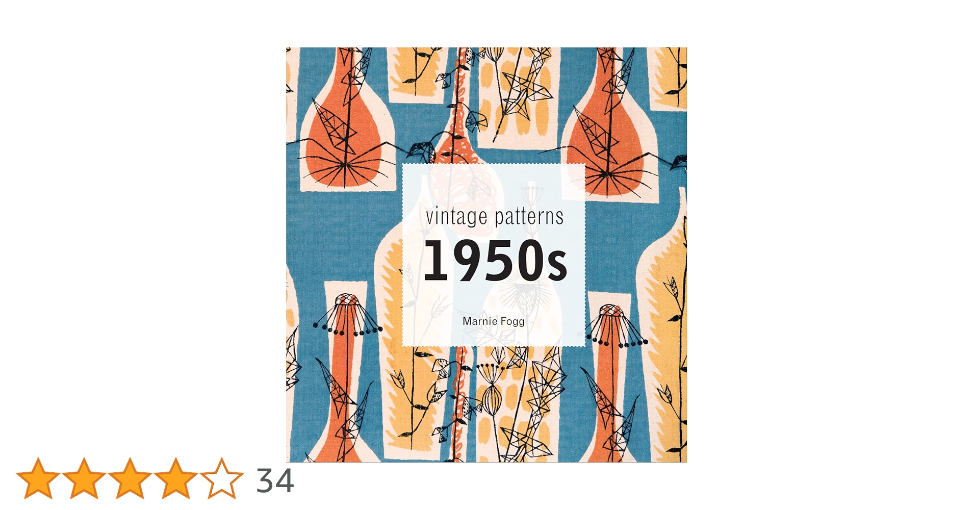 Vintage Pattern 1950s　Marnie Fogg Vintage Pattern: 1950s by Marnie Fogg: Very good Hard cover
