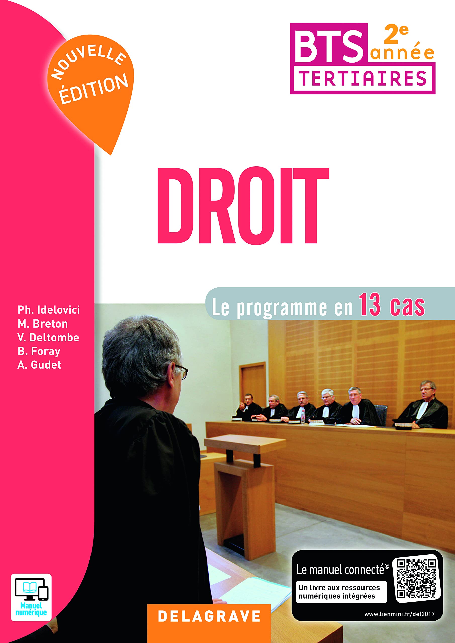 Droit 2e année BTS (2017) - Pochette élève: Le programme en 13 cas