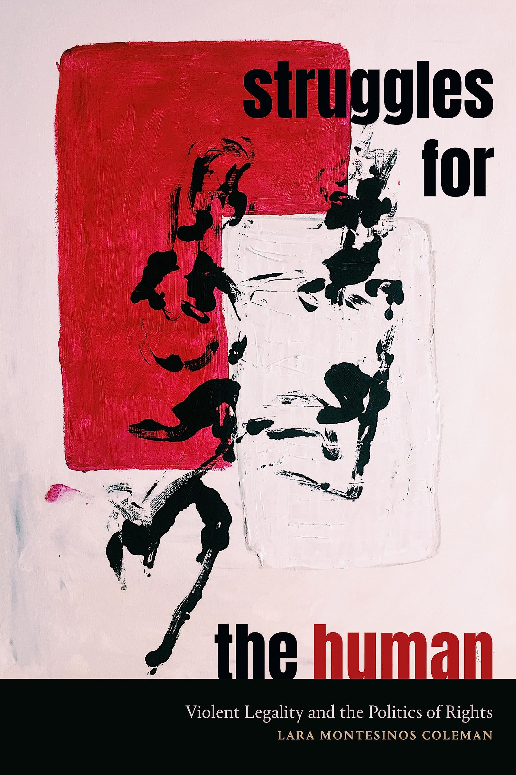 Struggles for the Human by Lara Montesinos Coleman PAPERBACK 9781478025566