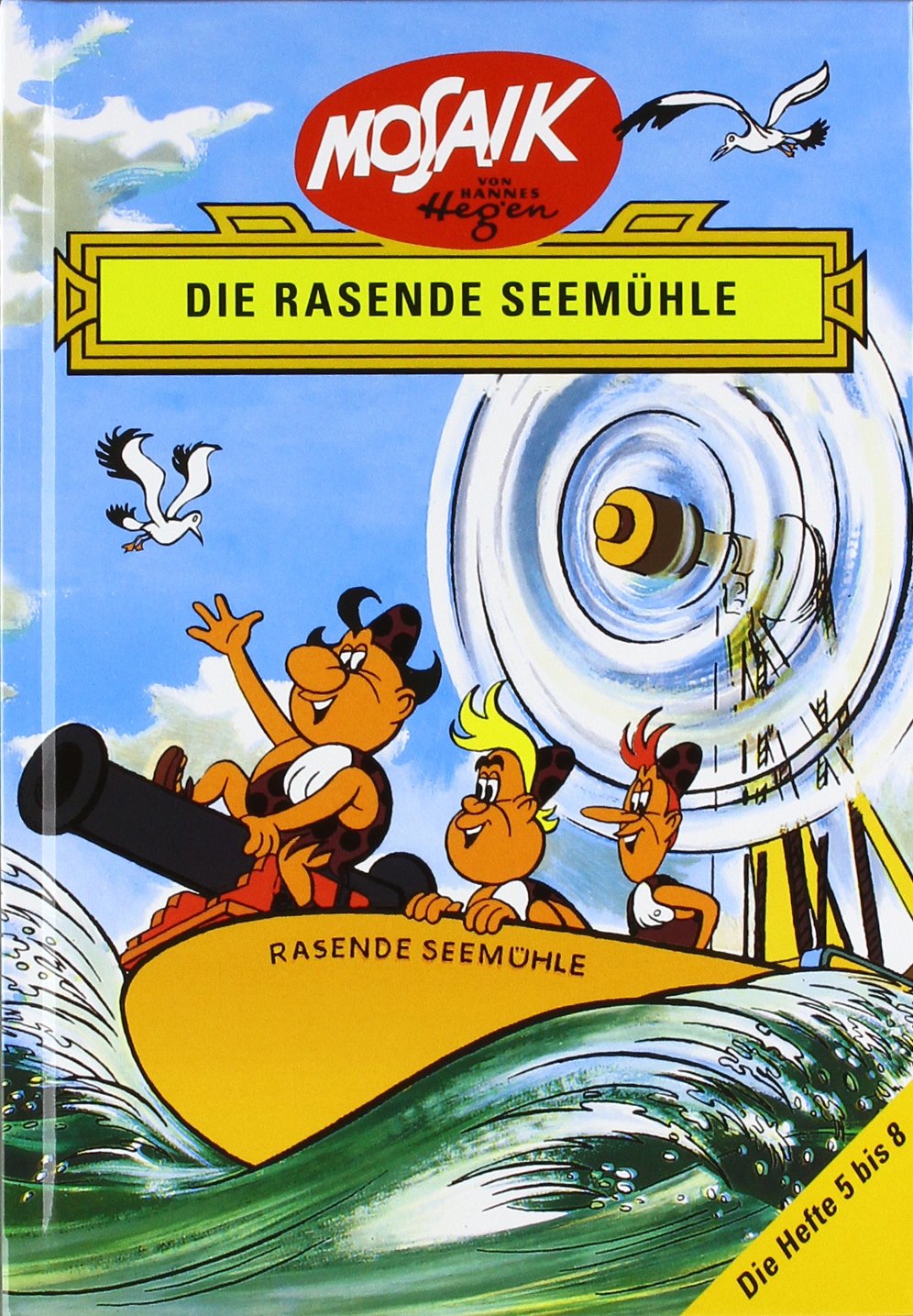 Mosaik von Hannes Hegen: Wie alles begann: Dreibändige Buchausgabe der Hefte 1 bis 12
