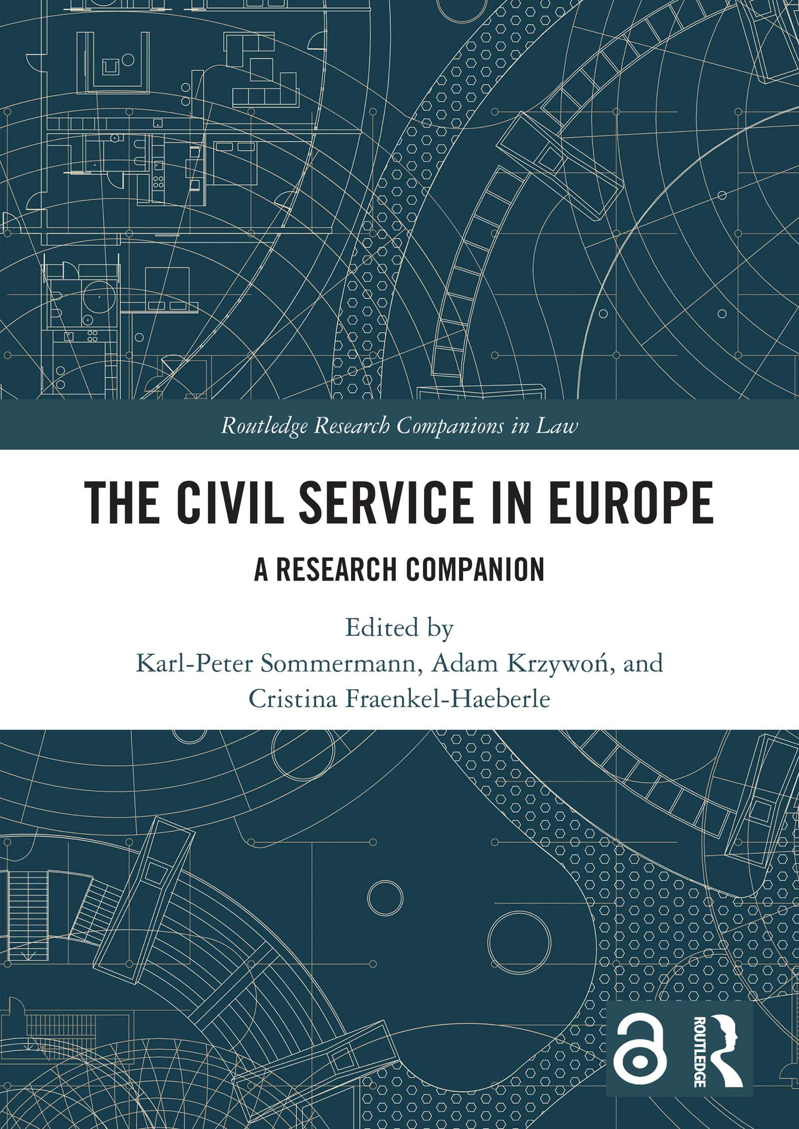 The Civil Service in Europe: A Research Companion (Routledge Research Companions in Law)