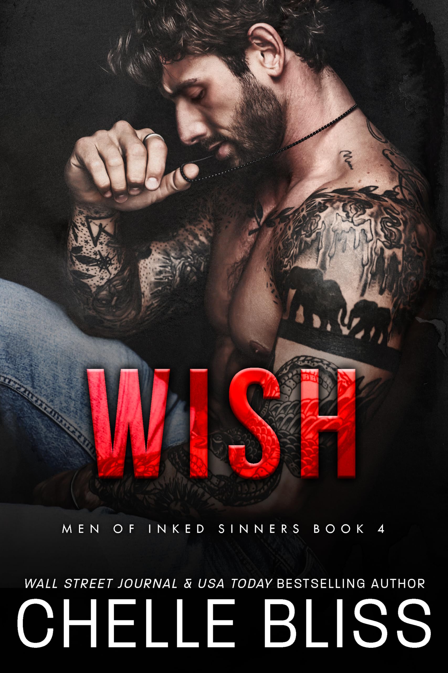 Wish (Men of Inked Sinners Book 4)