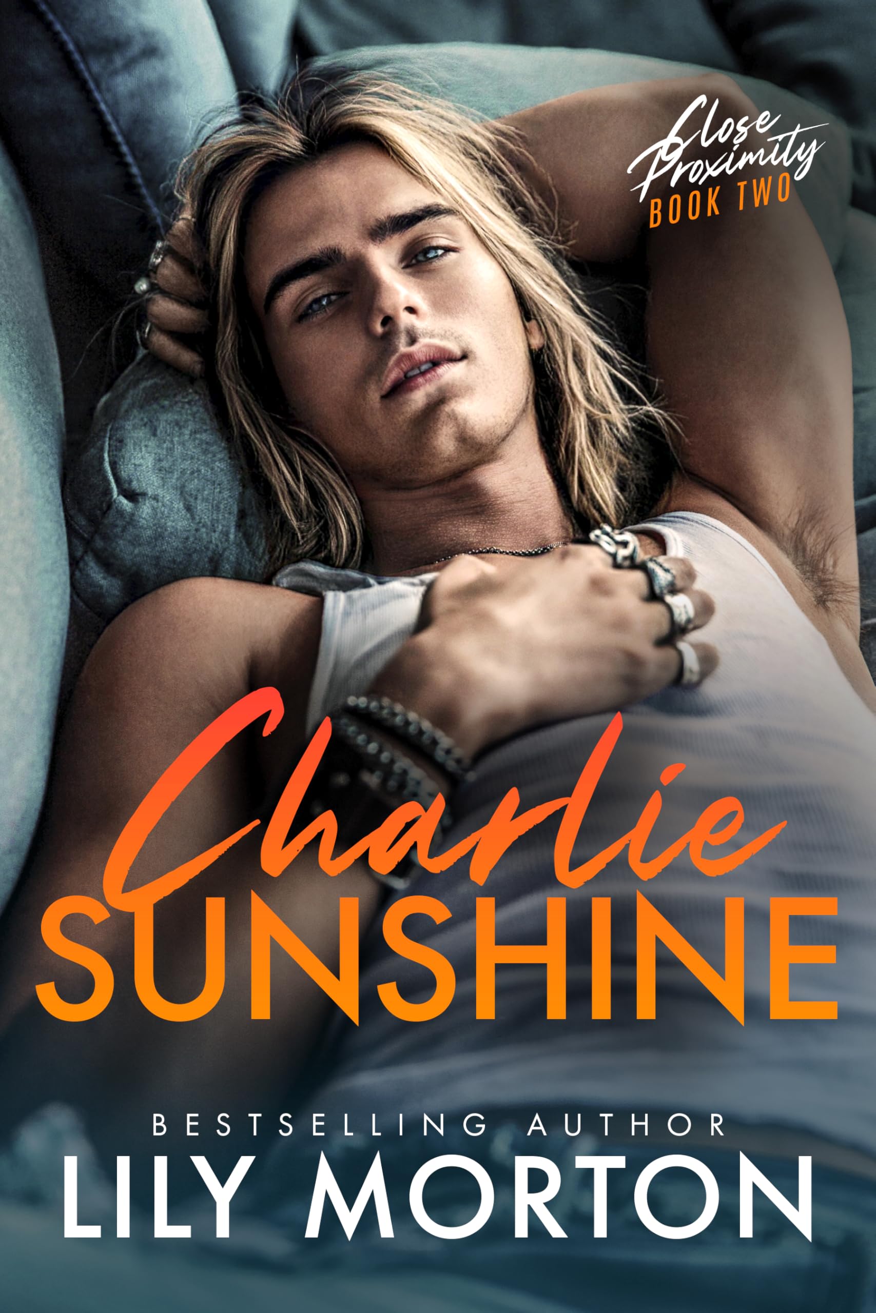 Charlie Sunshine (Close Proximity Book 2)