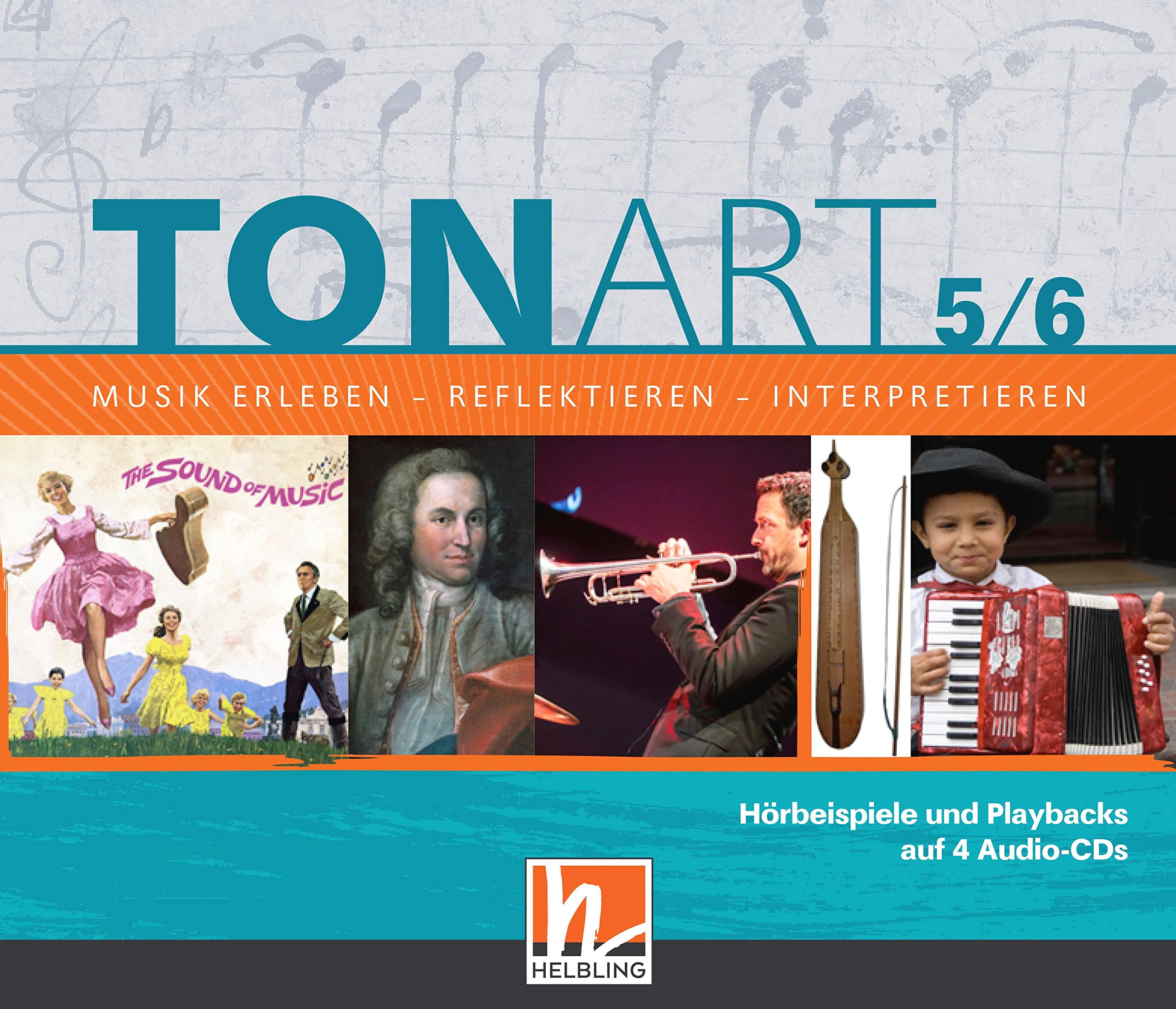 TONART 5/6. Audio-Aufnahmen: Musik erleben - reflektieren - interpretieren (TONART: Musik erleben - reflektieren - interpretieren)