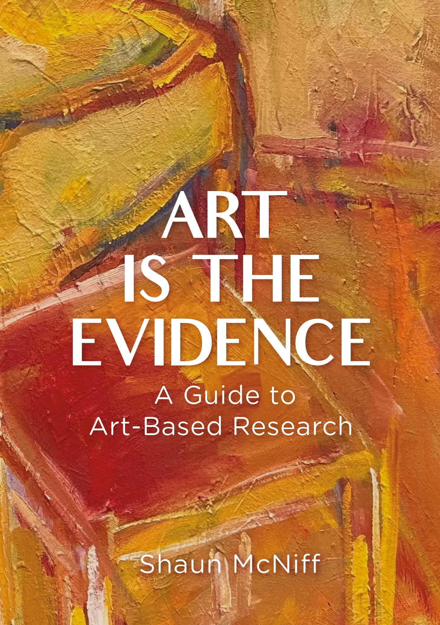 Art-Based Research Guide : l'ouvrage Art Is the Evidence pour votre atelier
