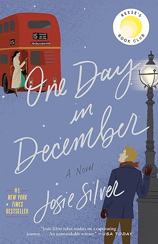 One Day in December Reese's Book Club A Novel