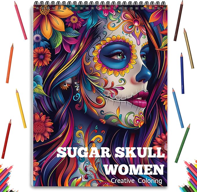 Sugar Skull Coloring Book for Adult Women Relaxation, Spiral Bound, Printed Single-Sided, Adult Coloring Book for Women with 24 Pages Arts and Crafts Sugar Skull Mindfulness Gift