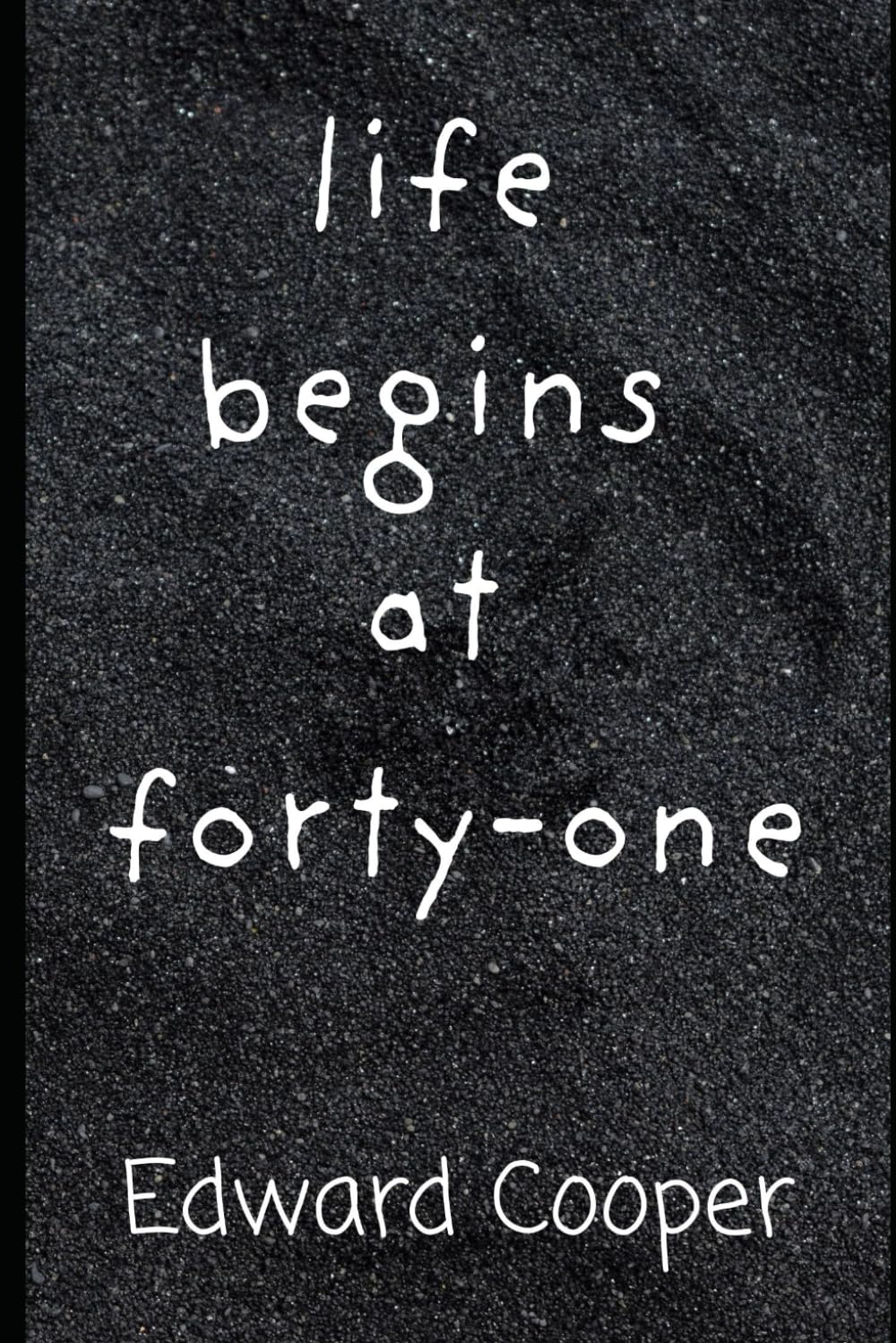 life begins at forty one