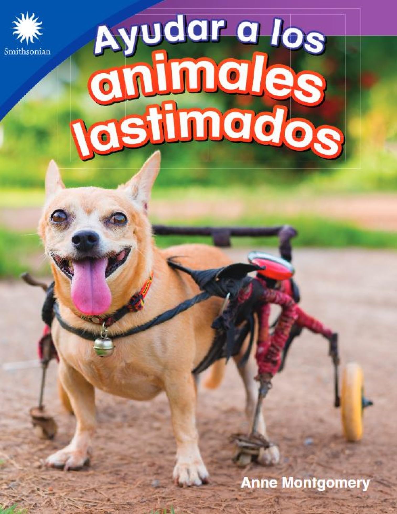 Ayudar a los animales lastimados (Smithsonian: Informational Text) (Spanish Edition)