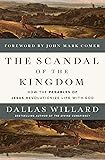 The Scandal of the Kingdom