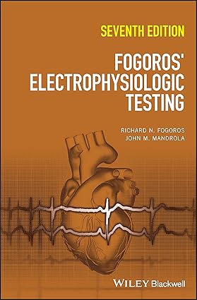 FOGOROS ELECTROPHYSIOLOGIC TESTING 7ED (HB 2023)