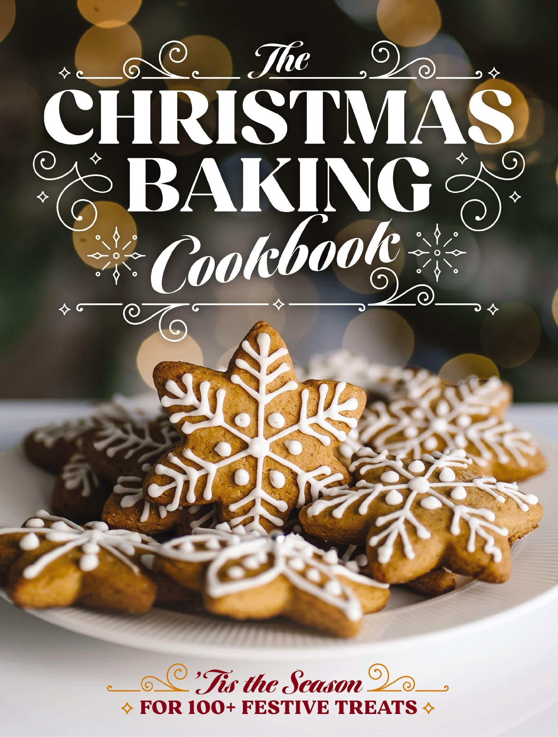 The Christmas Baking Cookbook by Editors of Cider Mill Press (Hardback Book)