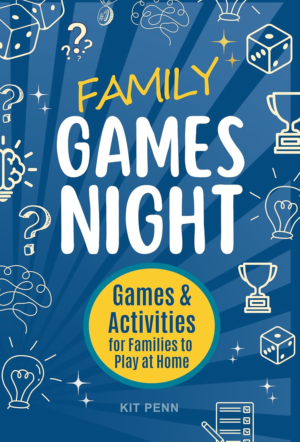 Family Games Night: 52+ Fun Games & Activities for Families to Play at Home