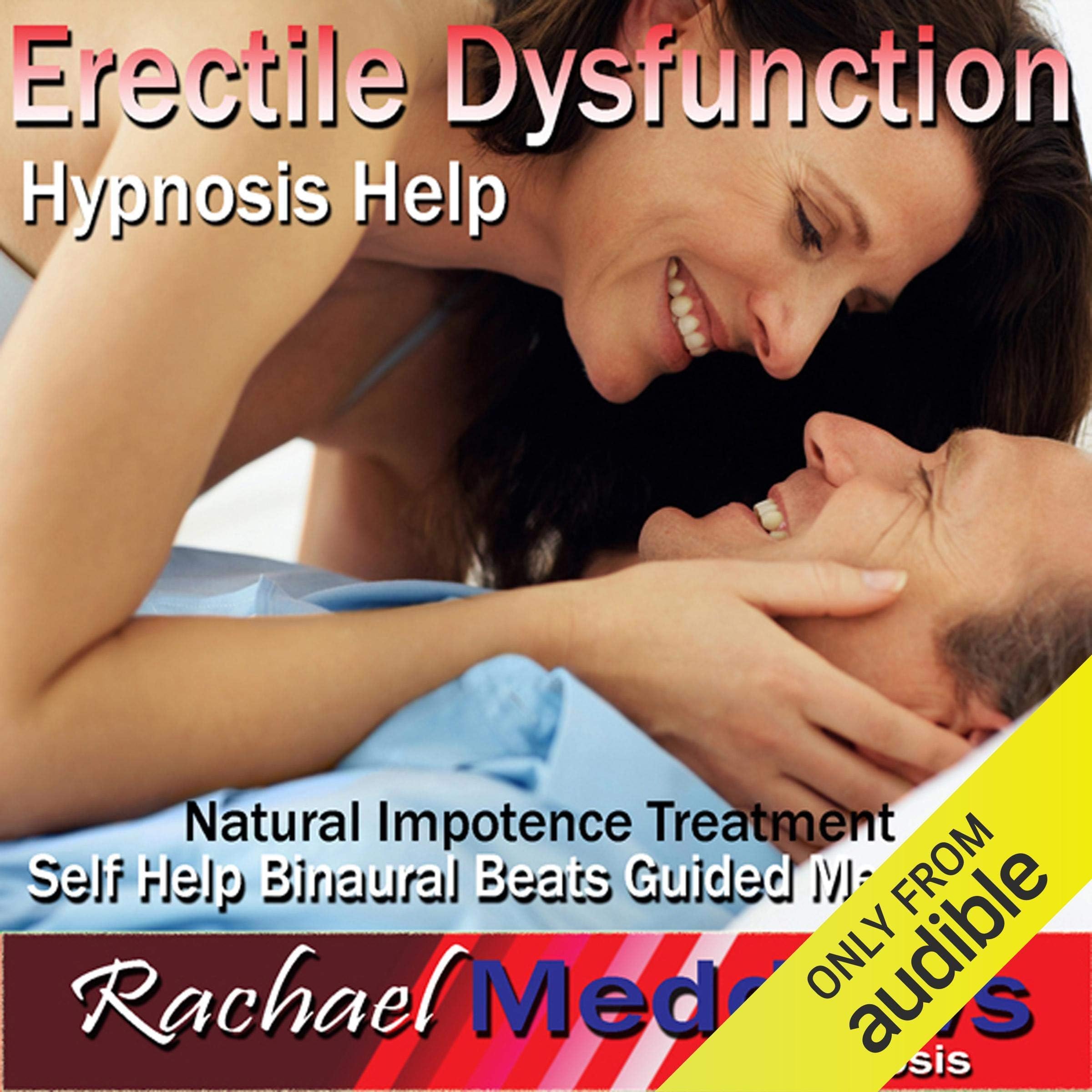 Erectile Dysfunction Hypnosis Help: Impotence Treatment & Better Sex, Guided Meditation, Self-Help Subliminal, Binaural Beats