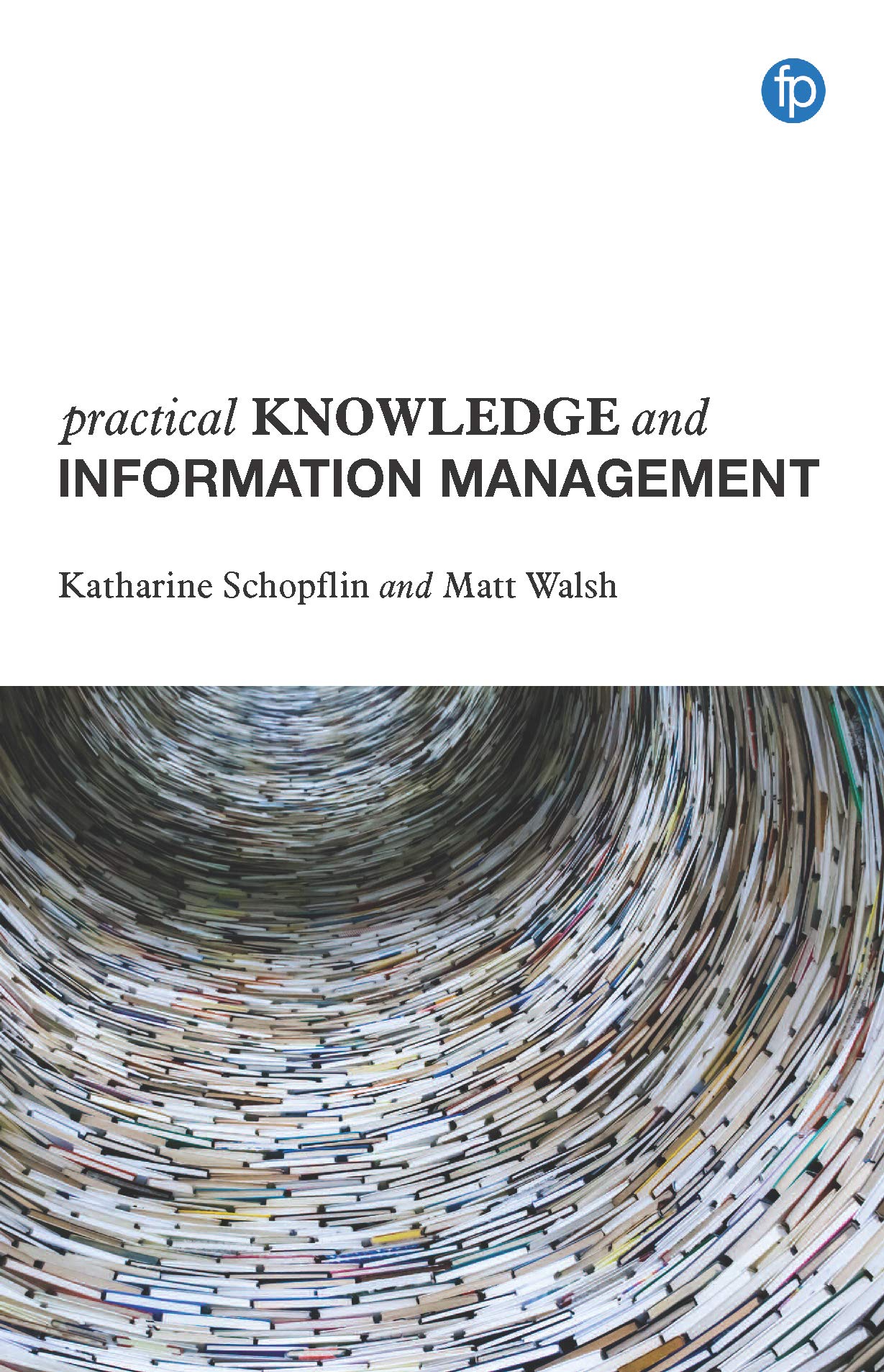 Buy Practical Knowledge and Information Management — BookShops.in