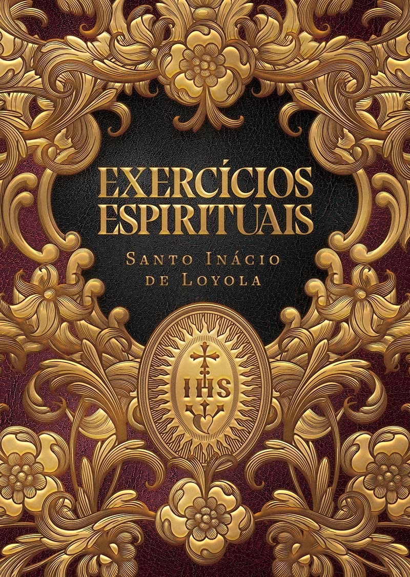 Exercicios espirituais (Em Portugues do Brasil)