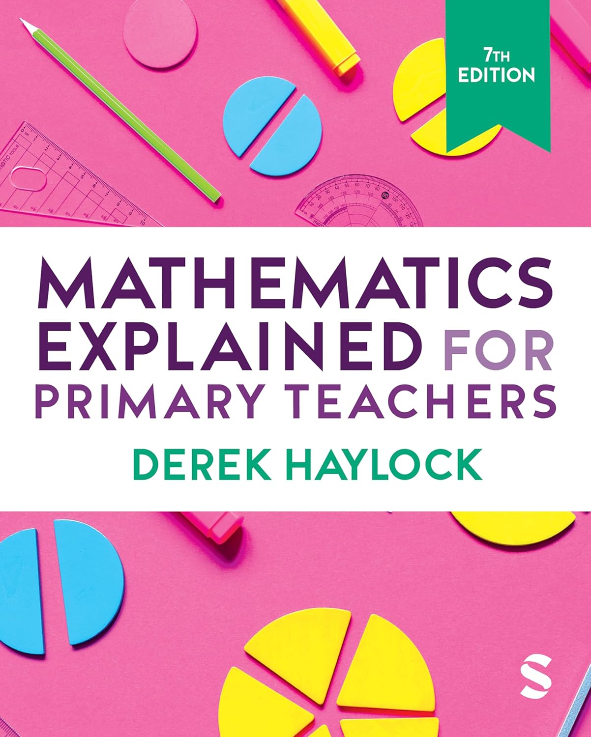 Mathematics Explained for Primary Teachers      7th Edition, Kindle Edition