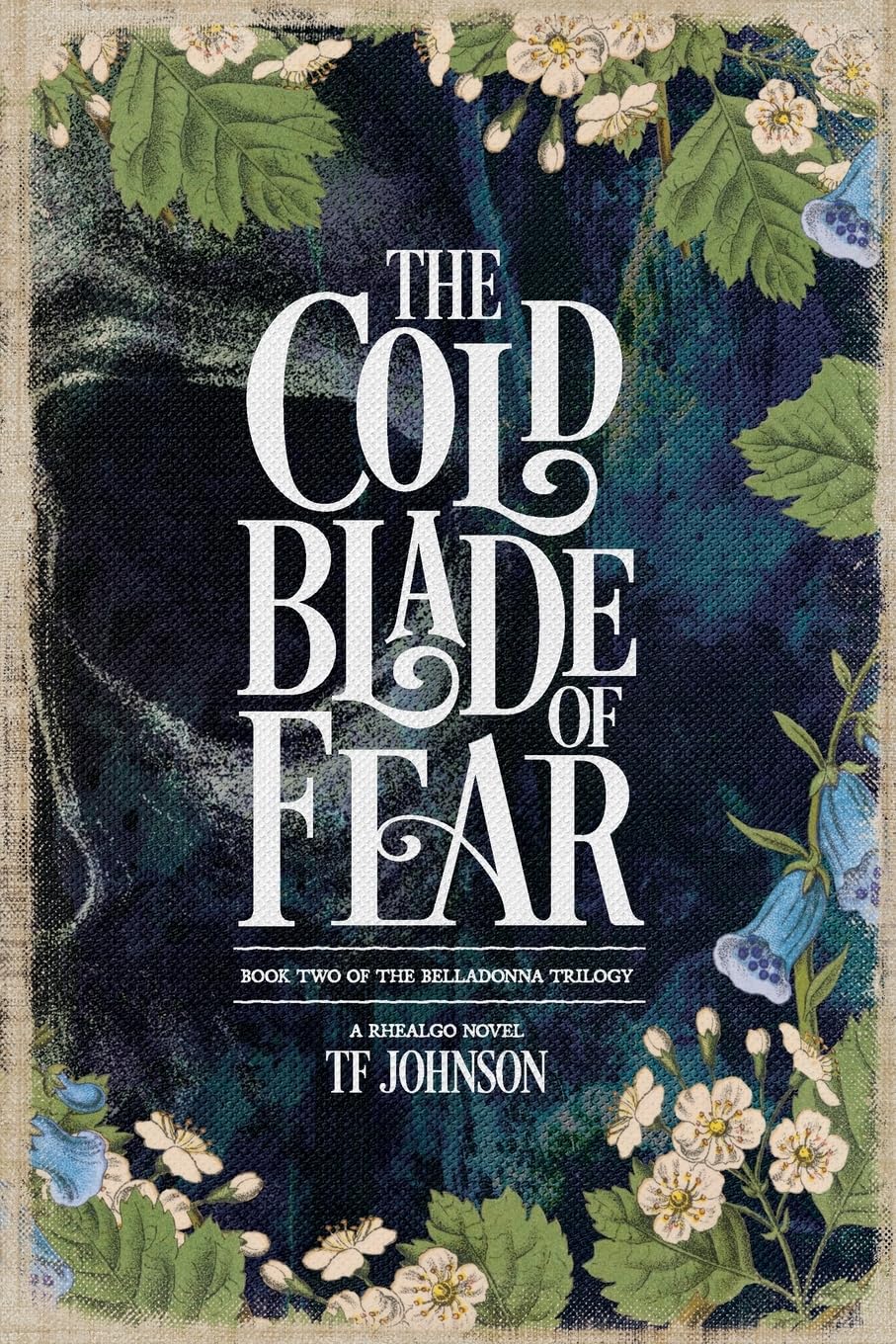 The Cold Blade of Fear (The Belladonna Trilogy)