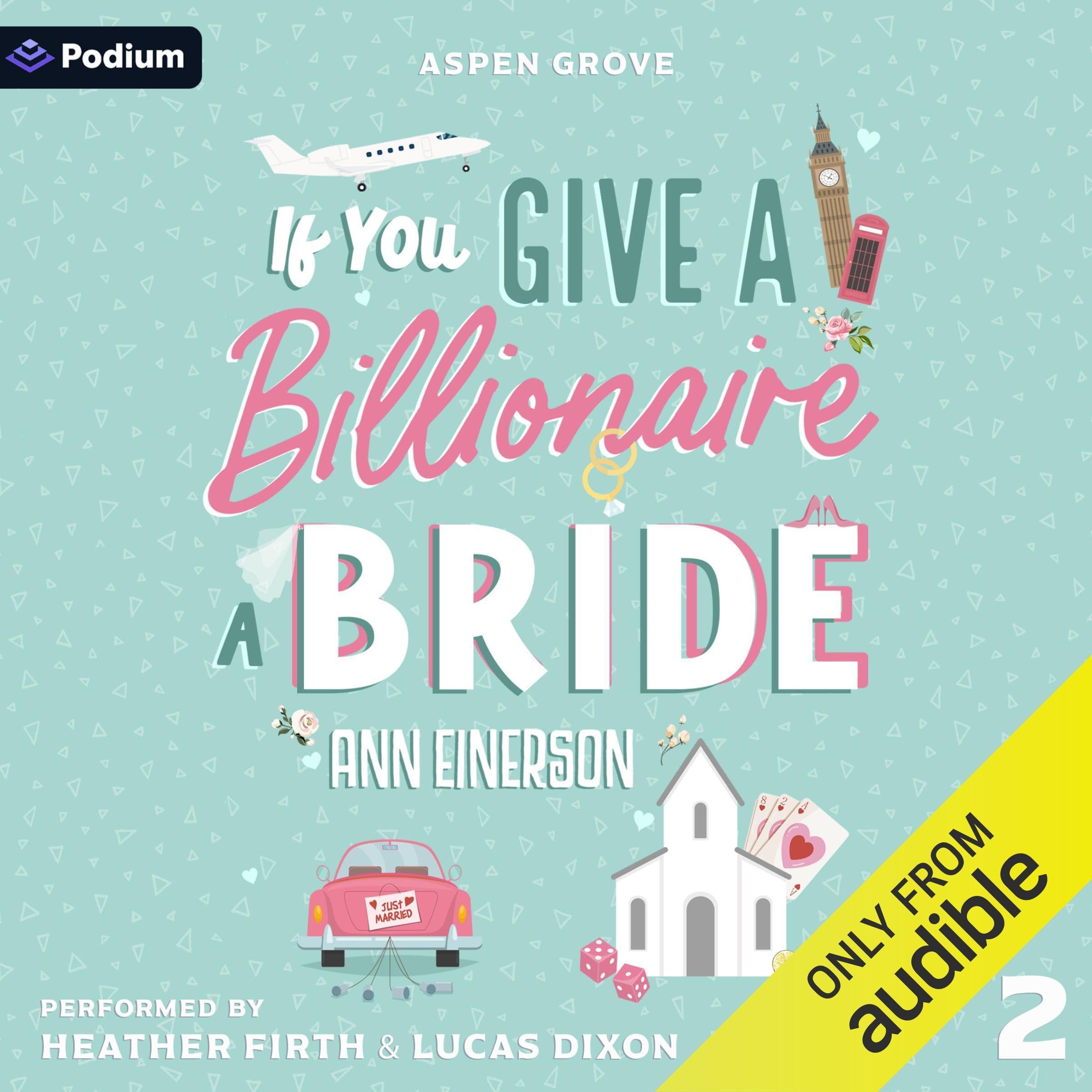 If You Give a Billionaire a Bride