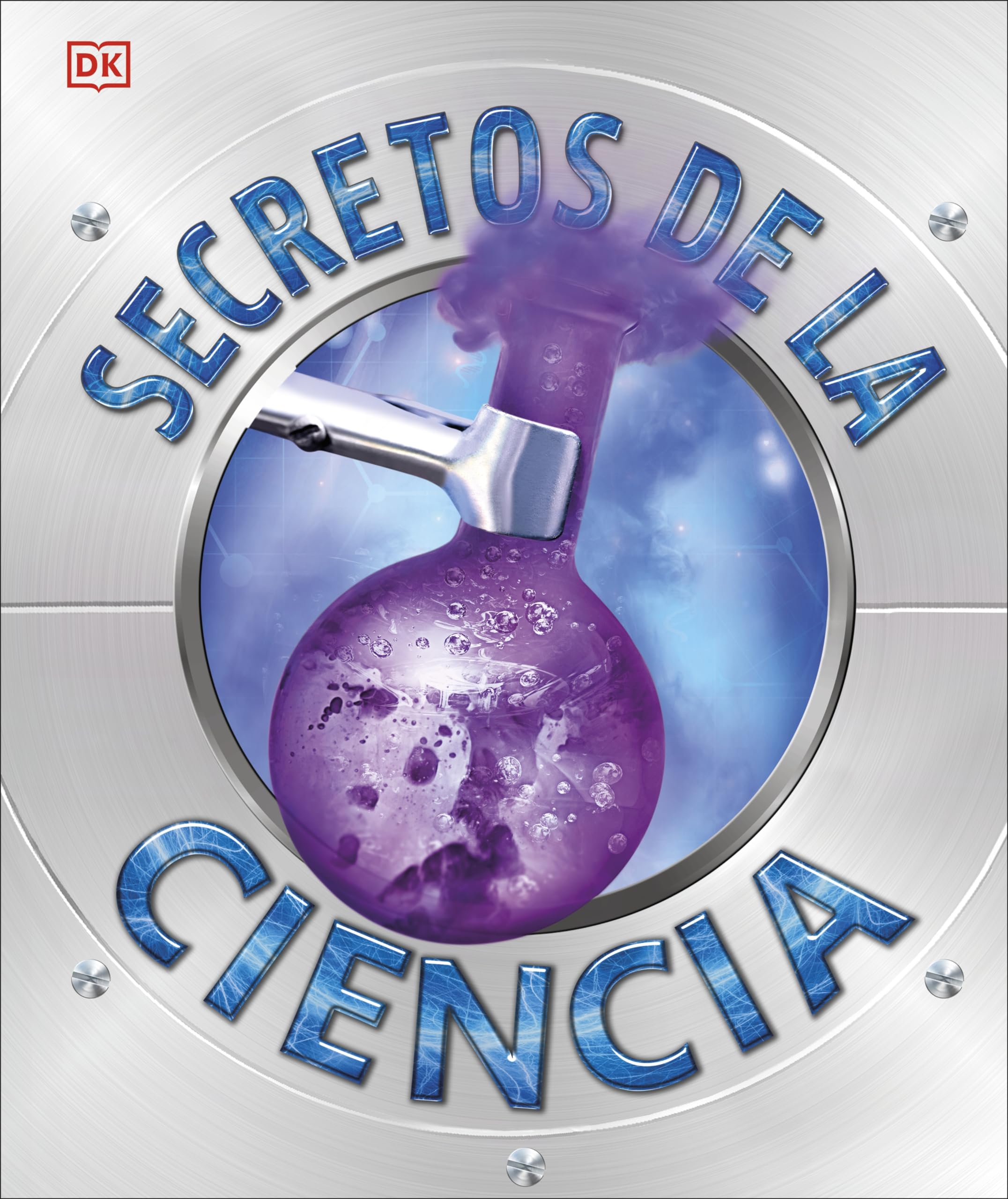 Secretos de la ciencia (Explanatorium of Science) (Spanish Edition)