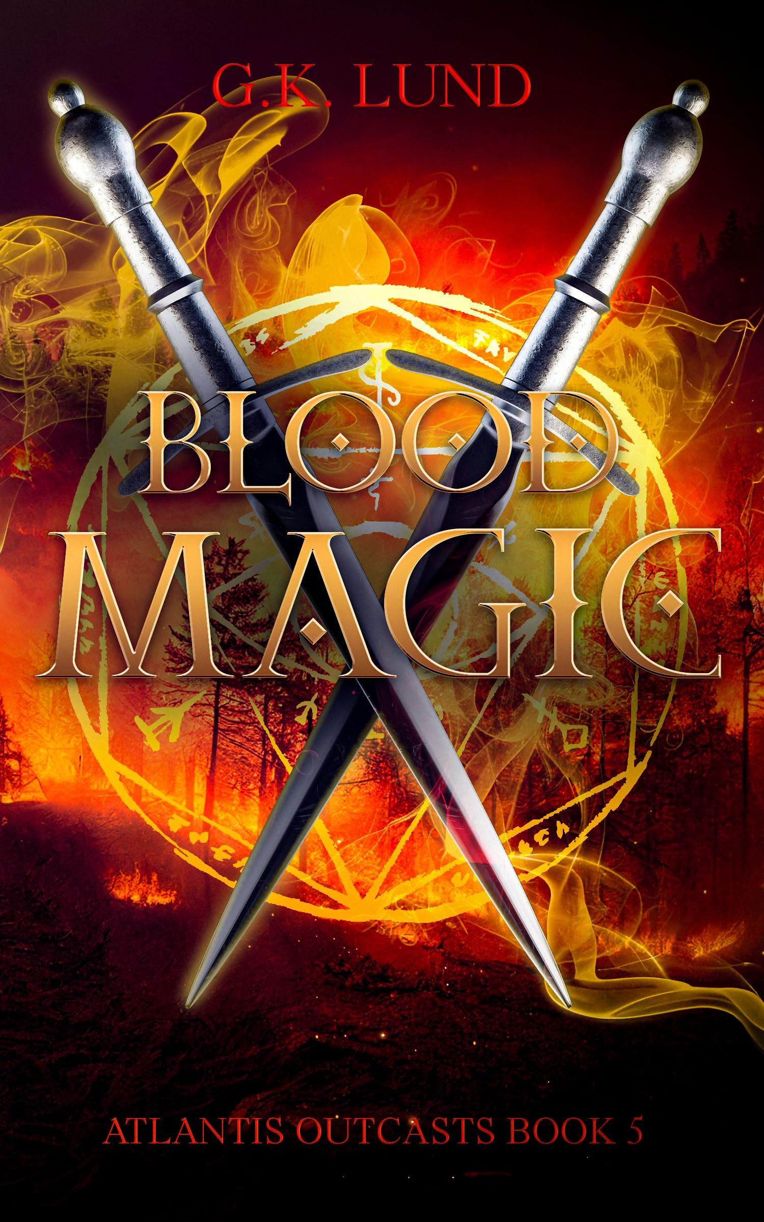 Blood Magic (Atlantis Outcasts Book 5)