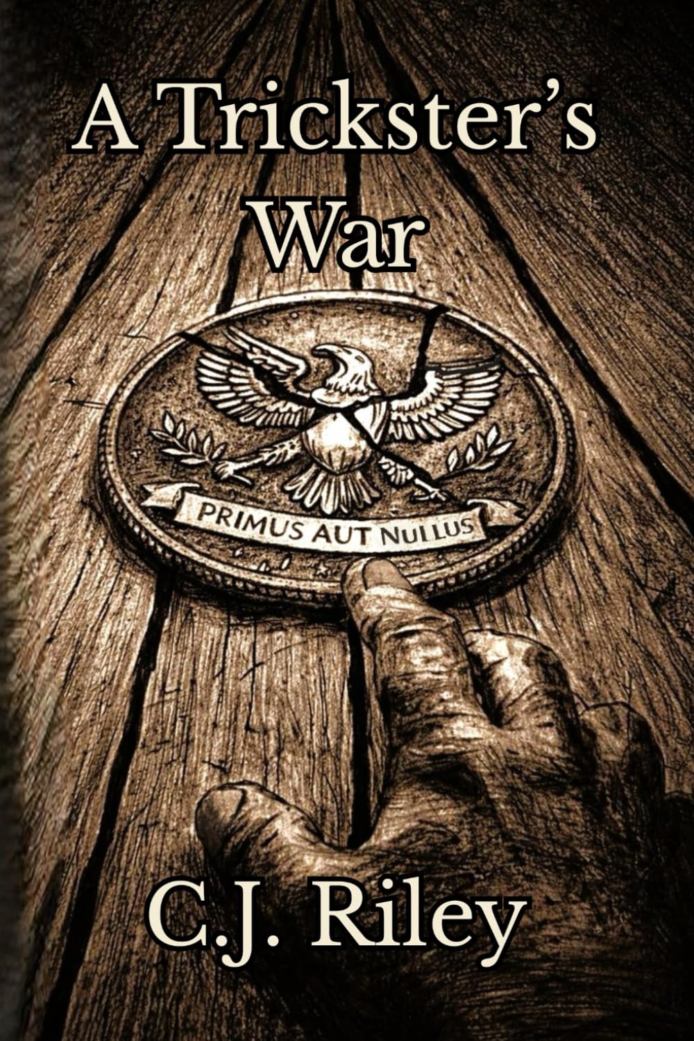 A Trickster's War: 1
