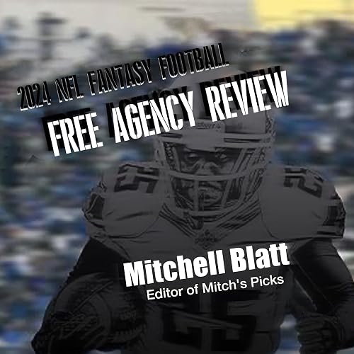 2024 NFL Fantasy Football Free Agency Review: New Players and Teams: Seventh Edition (S. Diggs, Texans WRs, S. Barkley, K. Allen, R. Wilson, &amp; More RBs, WRs, + QBs!)