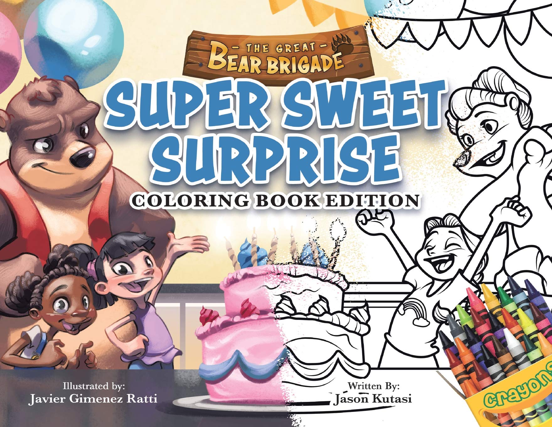 The Great Bear Brigade: Super Sweet Surprise, Coloring Book Edition