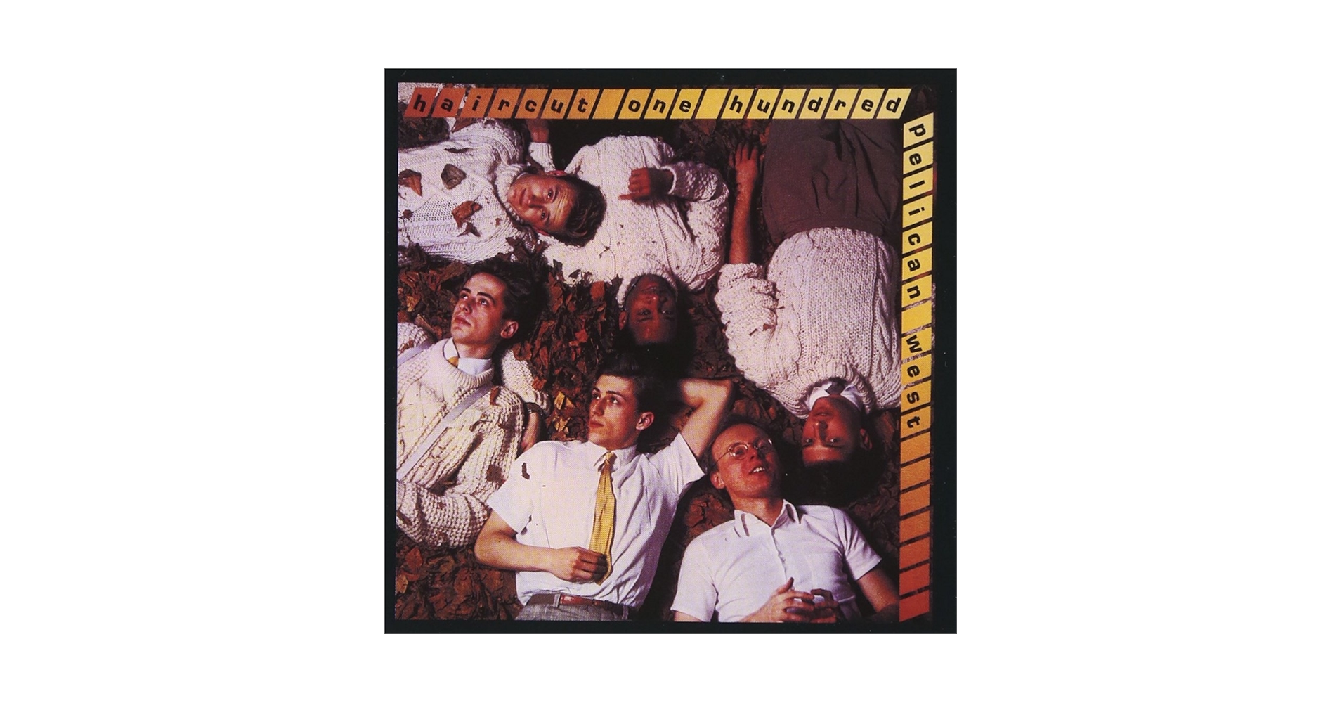 Haircut 100 Pelican West 40 ネオア ヘアカット Pelican West 40 – 4CD / 4LP / Half-Speed Master LP - Haircut 100