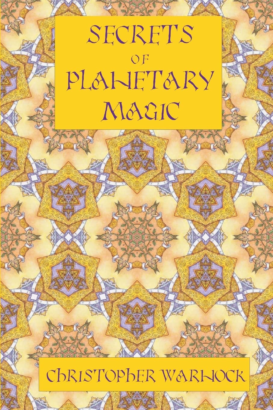 Secrets of Planetary Magic 3rd Edition