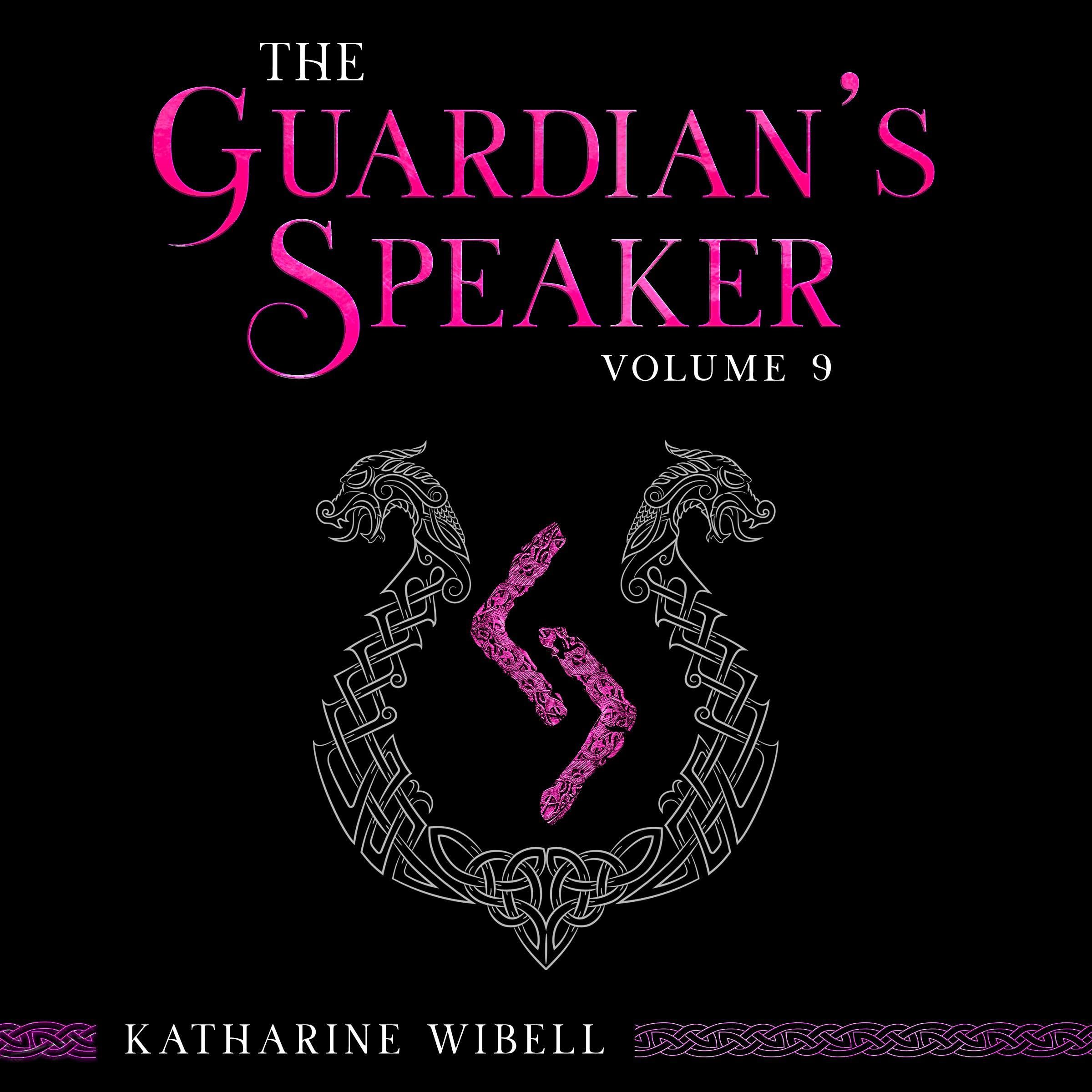 Cover art for The Guardian's Speaker, Volume Nine