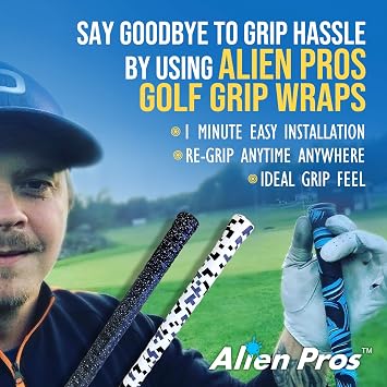 Alien Pros Golf Grip Wrapping Tapes - Innovative Golf Club Grip Solution - Enjoy a Fresh New Grip Feel in Less Than 1 Minute New Style