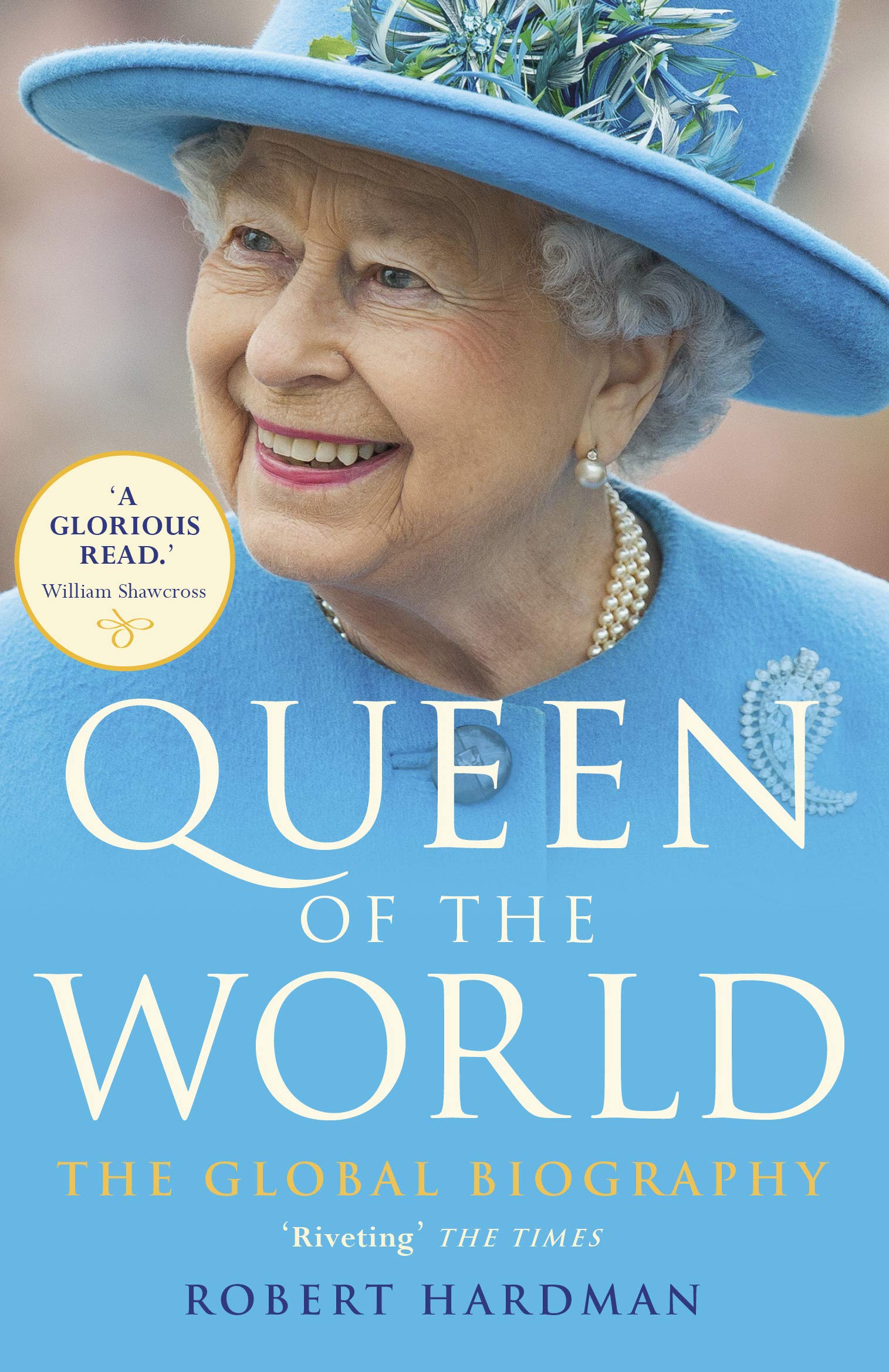 Queen of the World Paperback – 1 June 2019