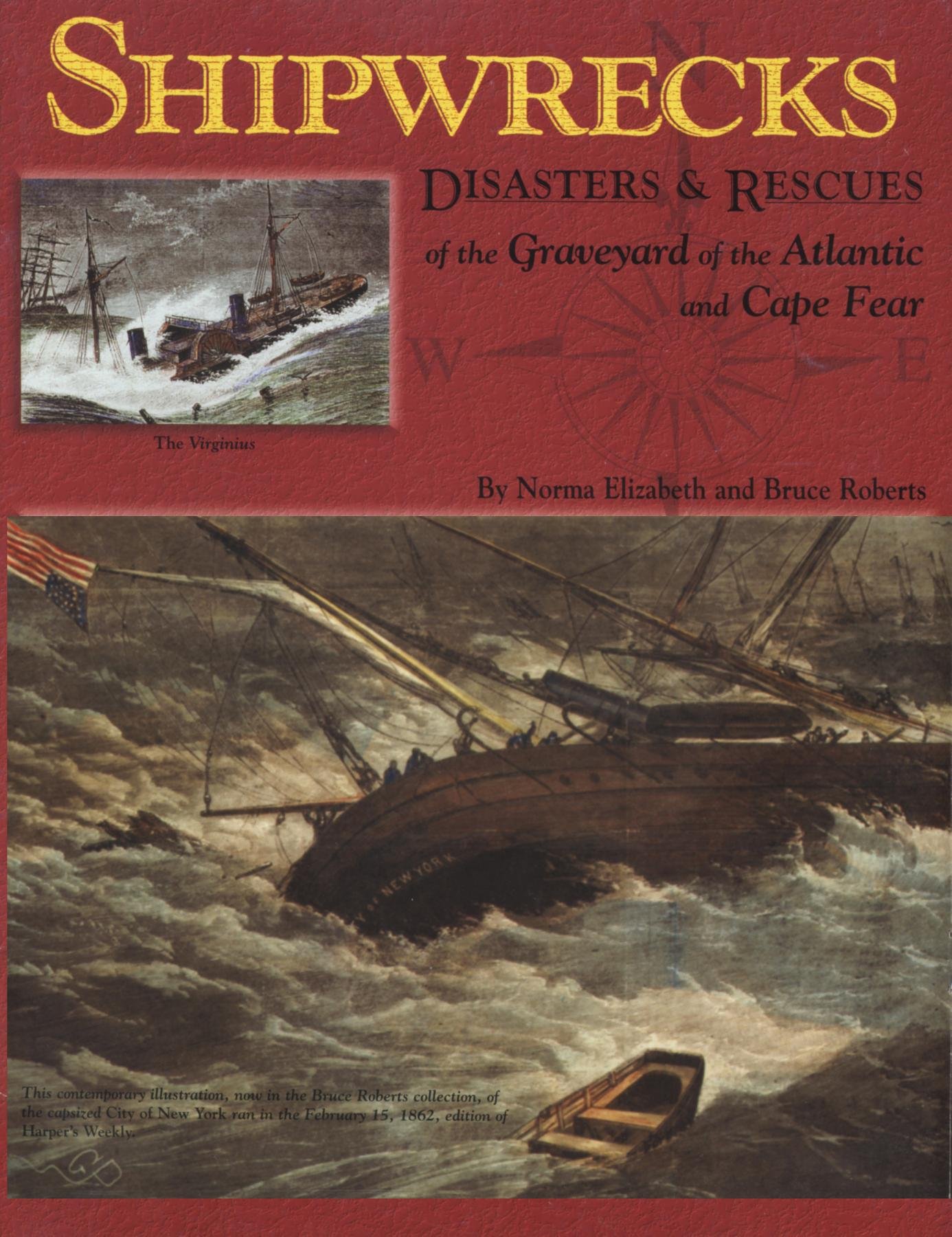 Shipwrecks, Disasters and Rescues of the Graveyard