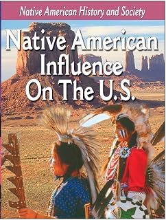 Native-American History: Native American Influence On The US