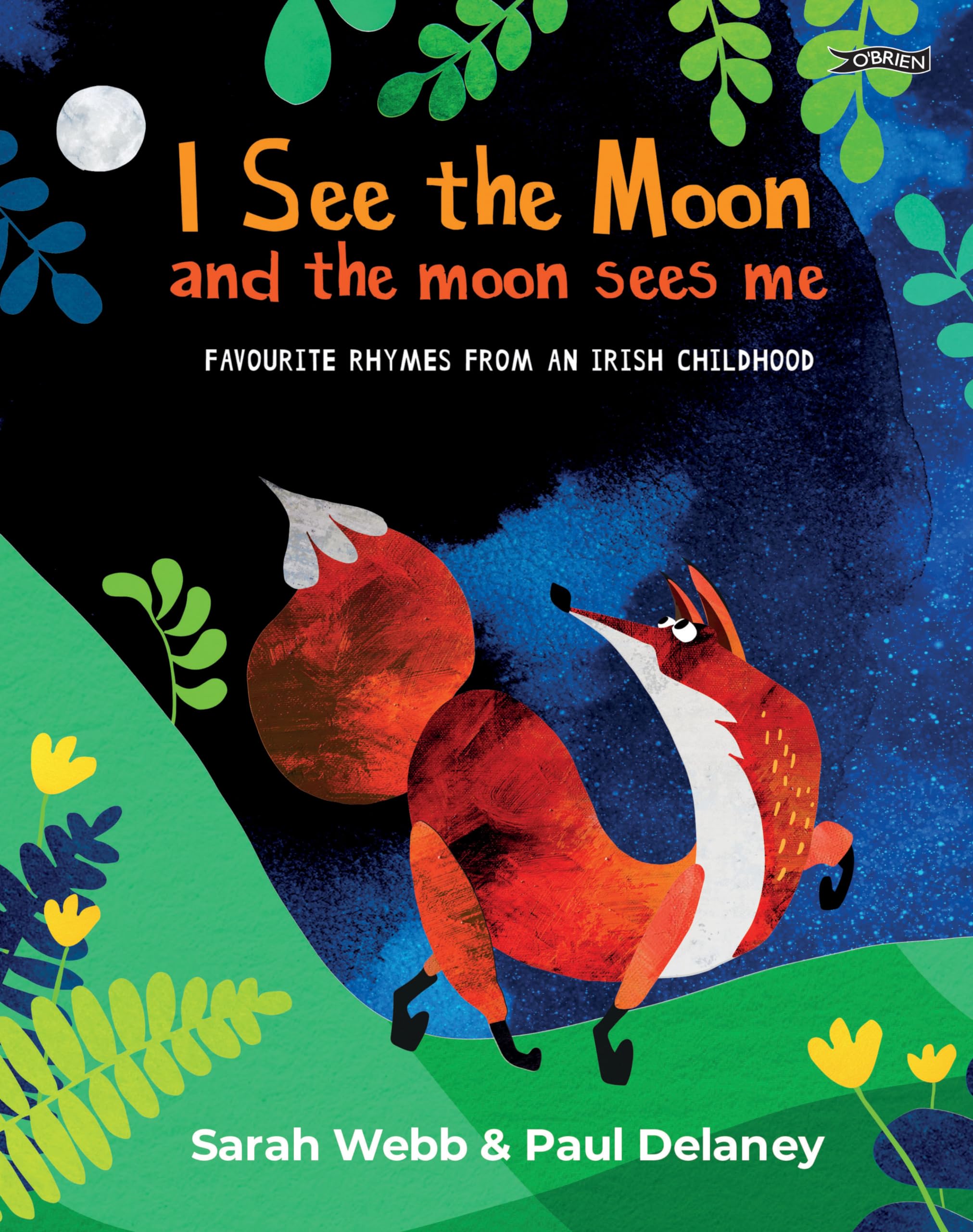 I See the Moon and the Moon Sees Me: Favourite . Webb, Webb,**