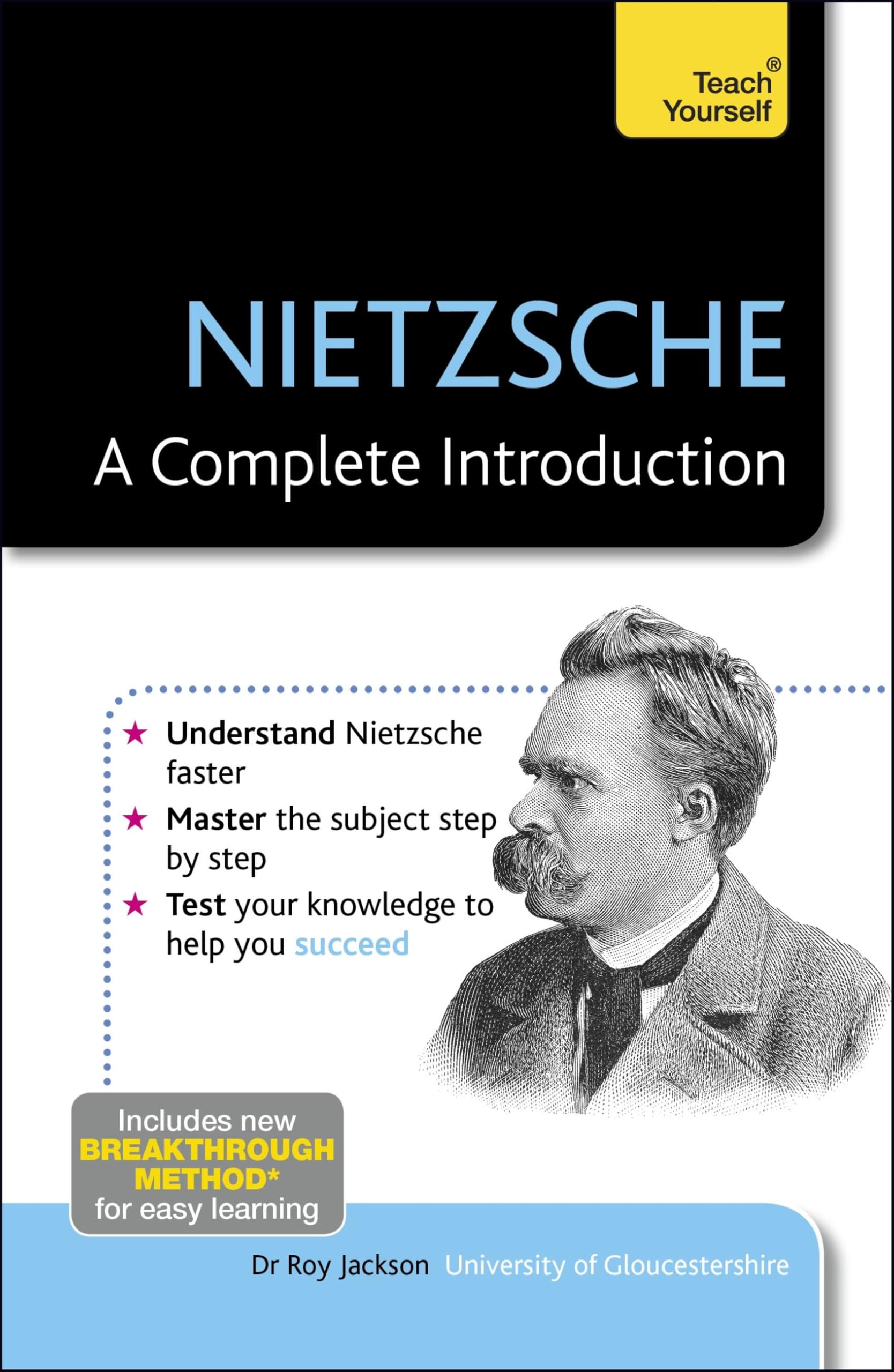 Nietzsche: A Complete Introduction: Teach Yourself (Teach Yourself: Philosophy & Religion)