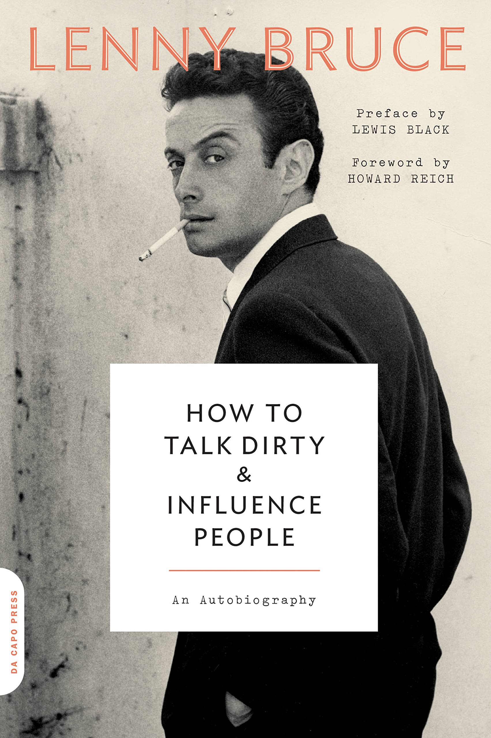 How to Talk Dirty and Influence People: An Autobiography - Black, Lewis