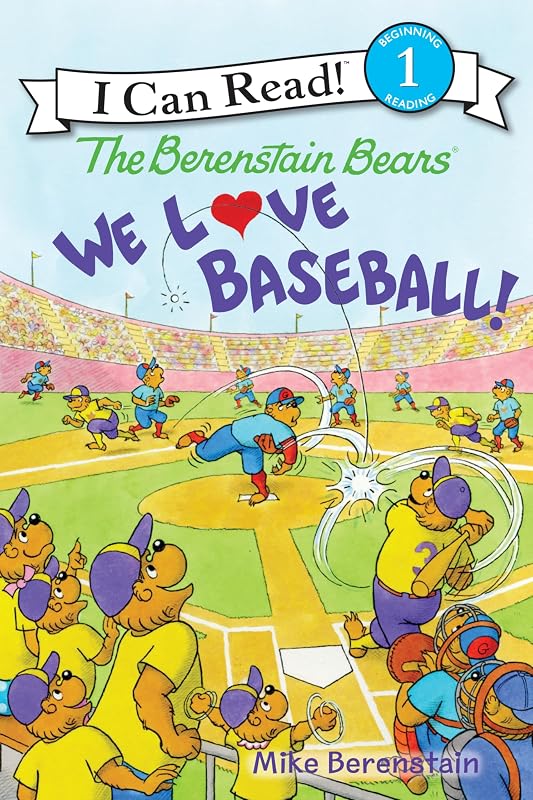 The Berenstain Bears: We Love Baseball!: Papa, Mama, Brother, and Sister cheer, catch fly balls, and try mascot duty in this Level One I Can Read ballpark adventure for ages 4-8 (I Can Read Level 1)