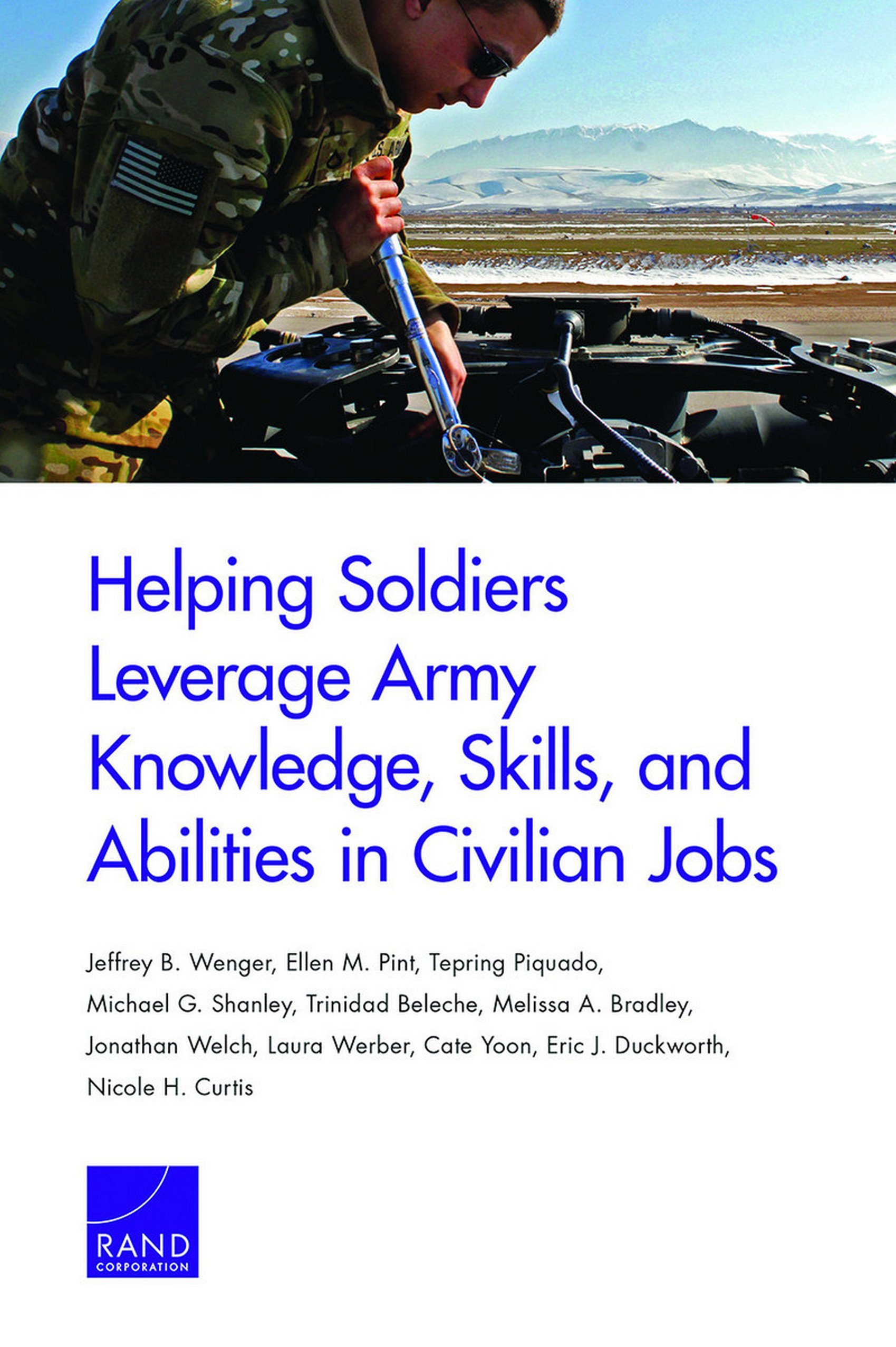 Ellen M. PintHelping Soldiers Leverage Army Knowledge, Skills, and Abilities in Civilian Jobs