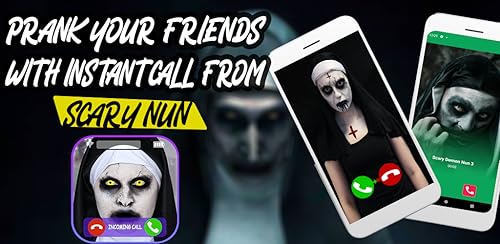 Insant Call from Scary Demon Nun - video call with Scary Demon Nun - Prank Video Call & Voice Call f