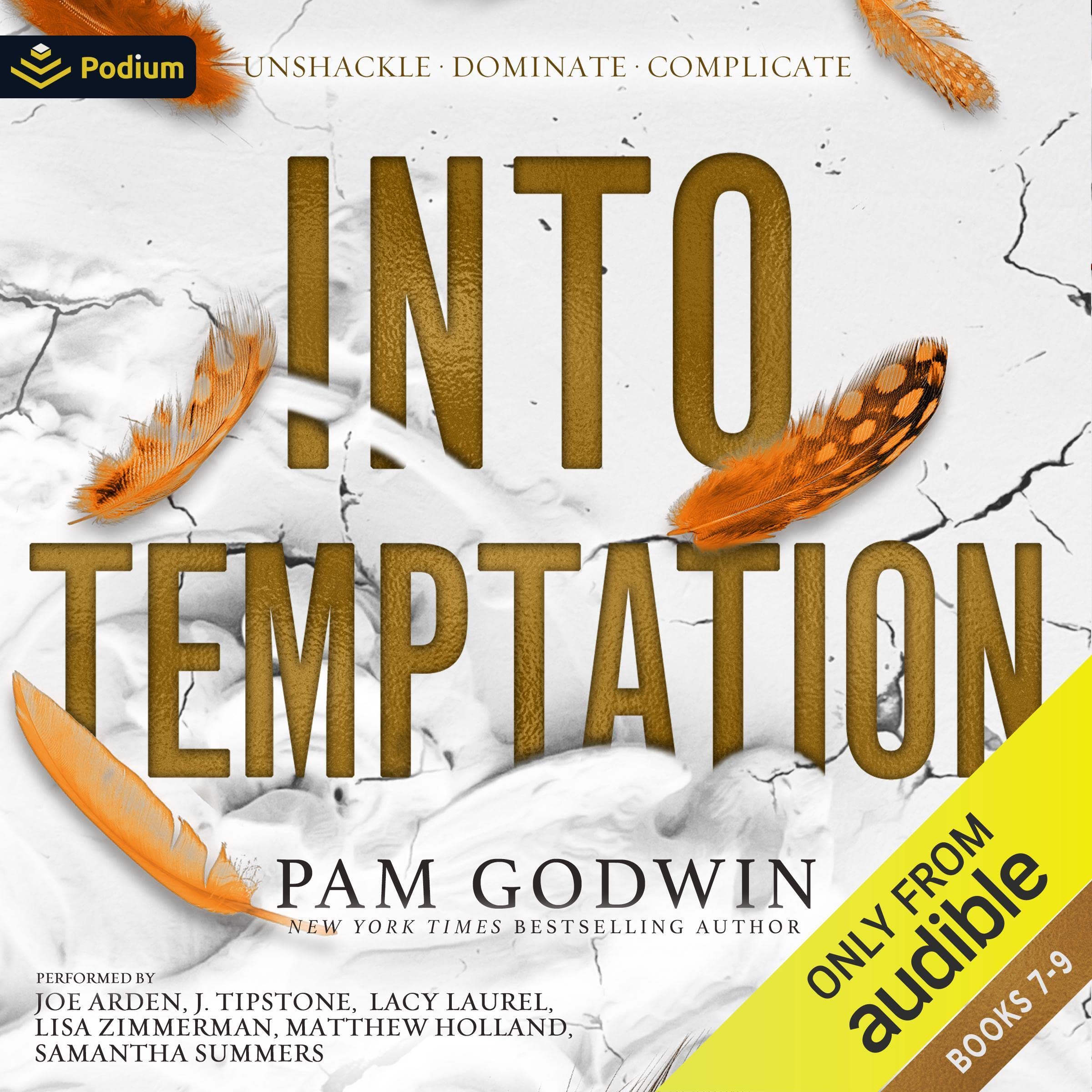 Into Temptation: Unshackle, Dominate, Complicate