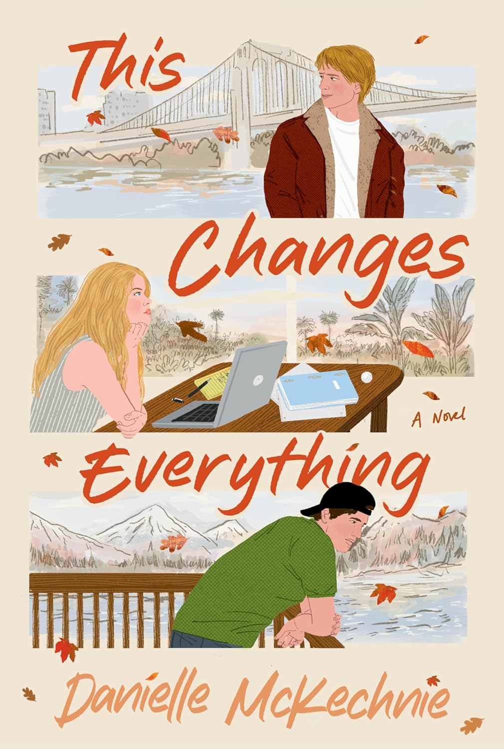 This Changes Everything: A Novel      Kindle Edition