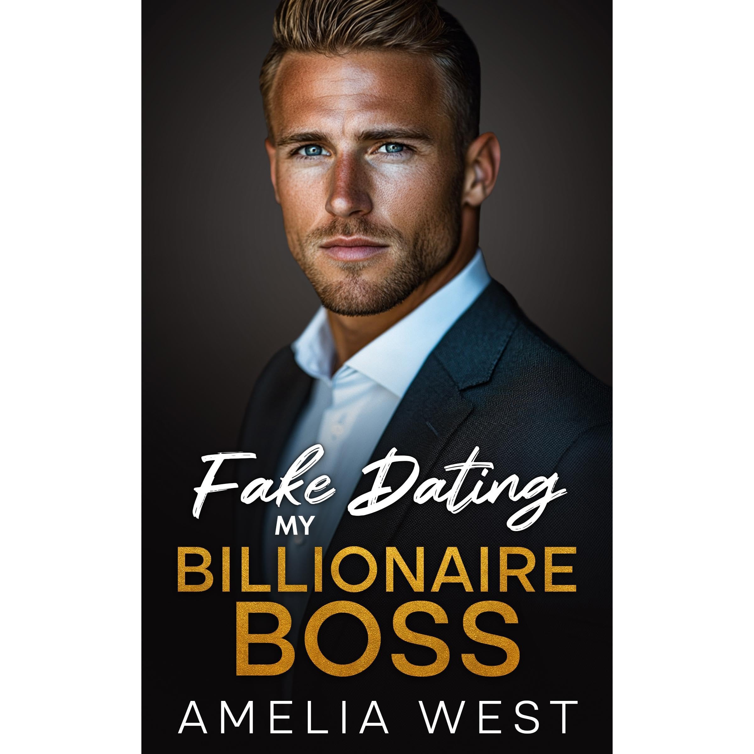 Fake Dating My Billionaire Boss
