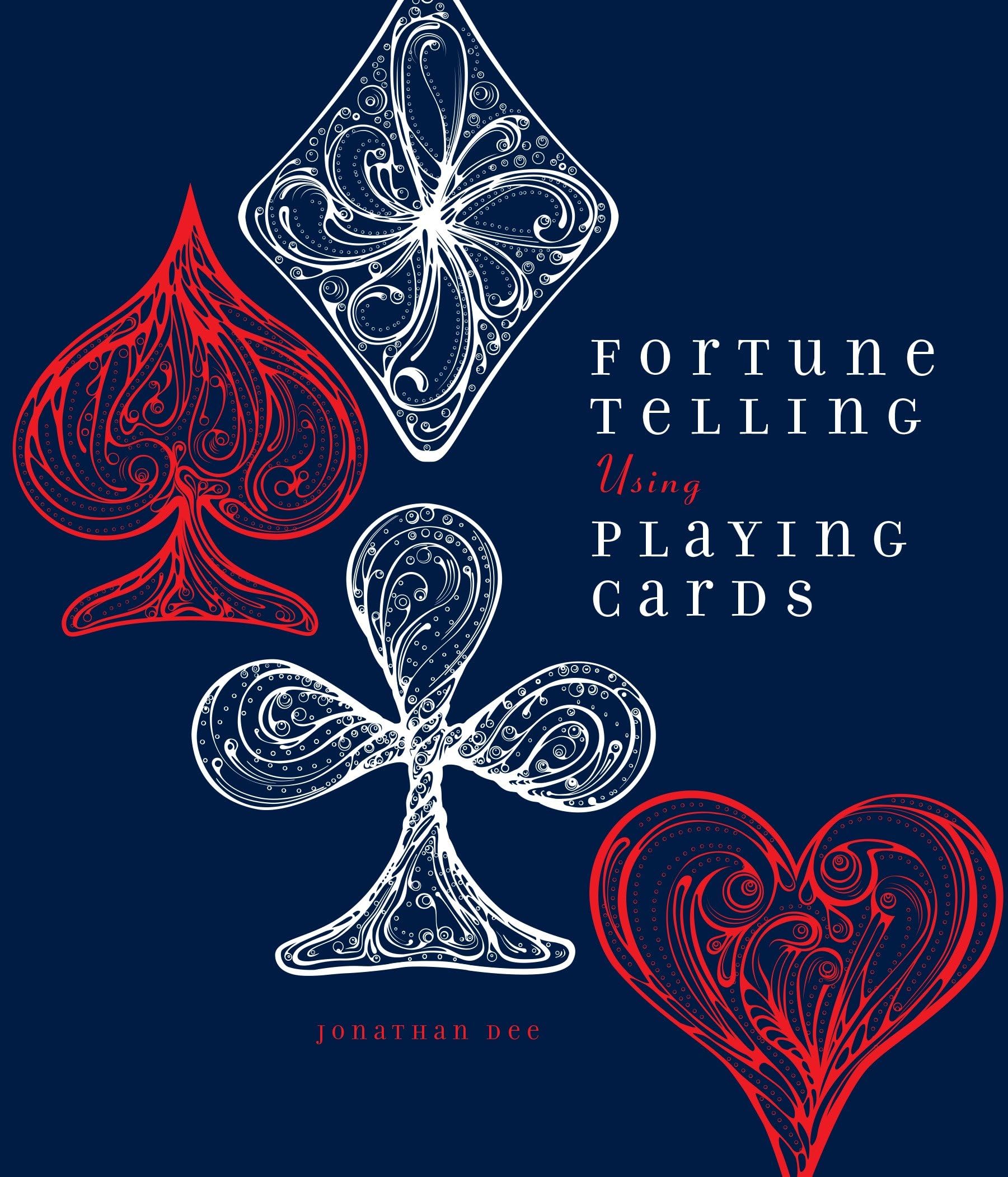 Fortune Telling Using Playing Cards Paperback – October 6, 2015