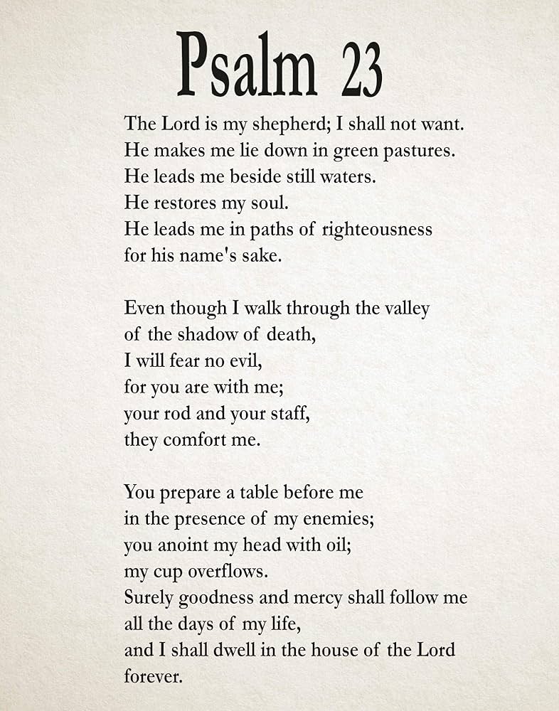 amazon-com-psalm-23-psalm-23-print-psalm-23-poster-bible-poster-bible-print-bible-decor-bible-quote-psalm-quote-book-of-psalms-bible-wall-art-christian-13-x-19-ivory-posters-prints for Printable Free Printable Psalm 23 Amazon.com: Psalm 23 Psalm 23 Print Psalm 23 Poster Bible Poster bible Print Bible Decor Bible Quote Psalm Quote Book of Psalms Bible Wall Art Christian (13 x 19, Ivory): Posters & Prints for Printable Free Printable Psalm 23