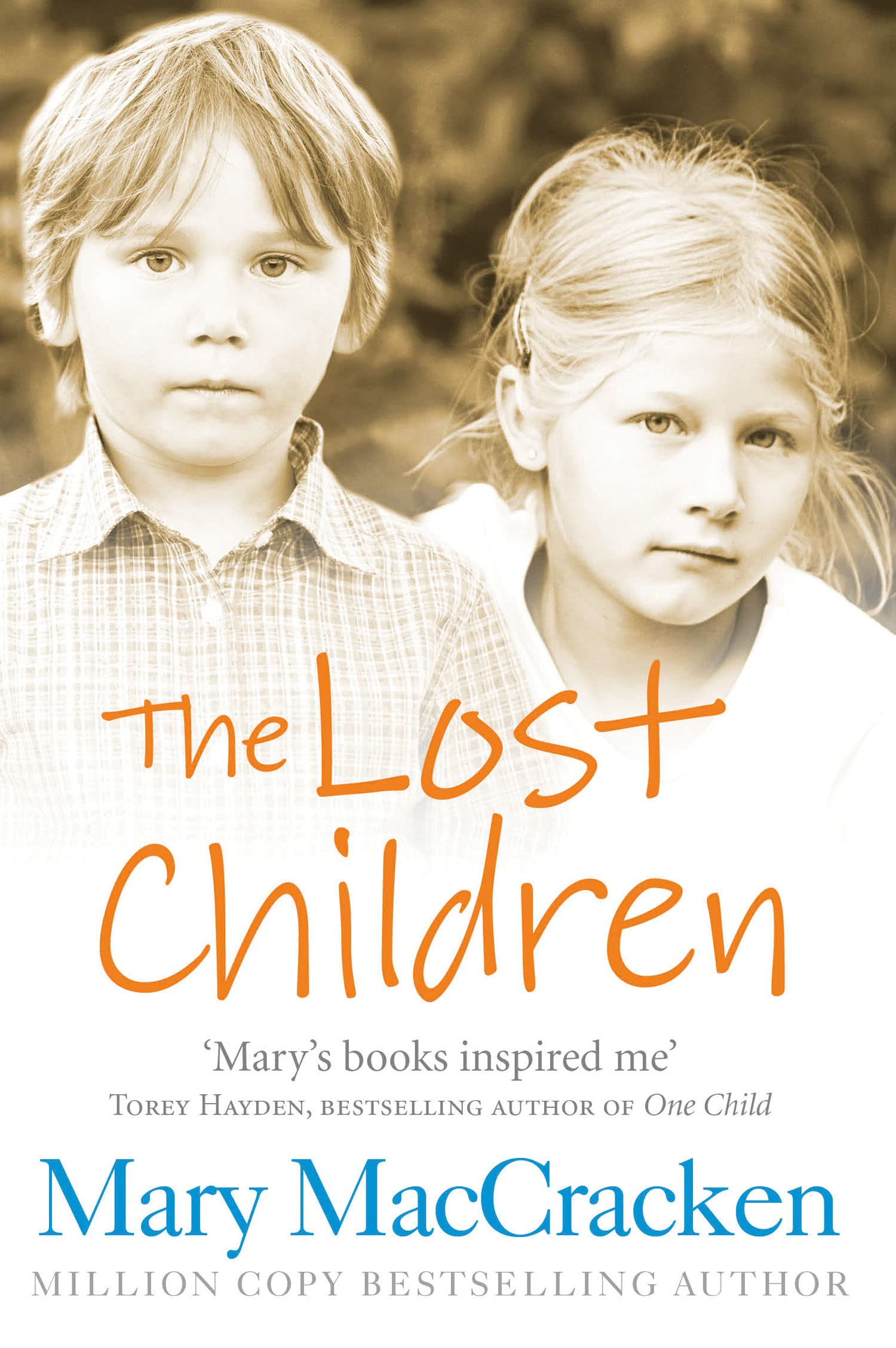 THE LOST CHILDREN: An Incredibly Inspiring Memoir of Courage and Growth in Special Education