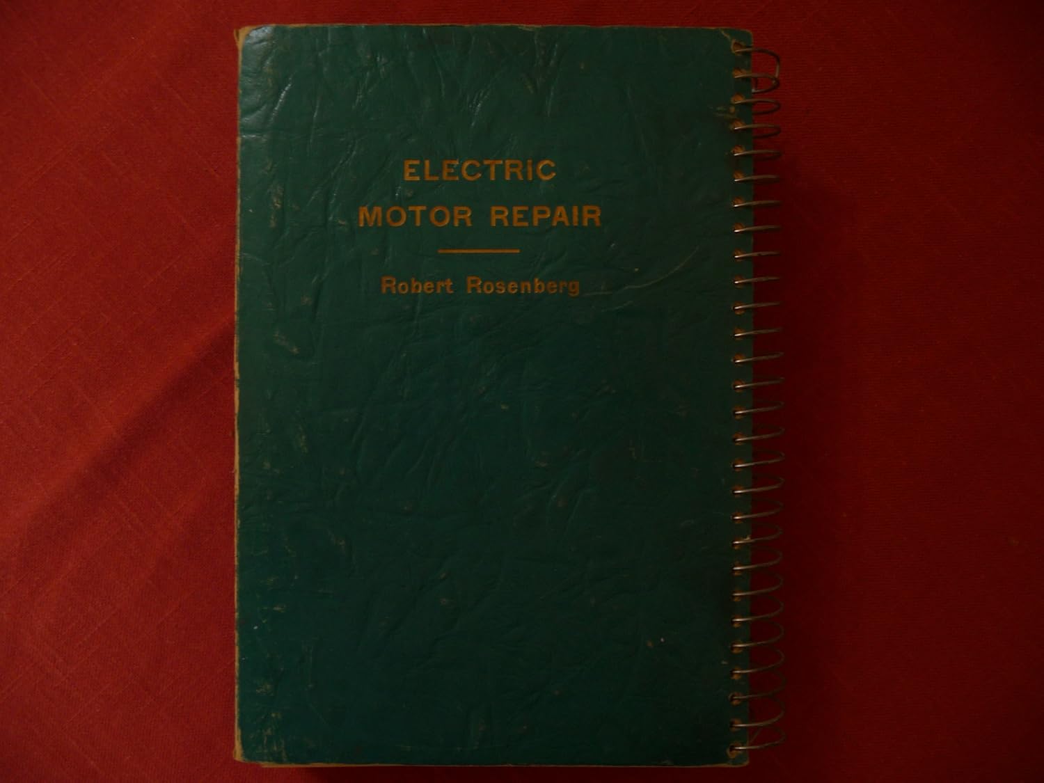 Electric Motor Repair Rosenberg, Robert Books