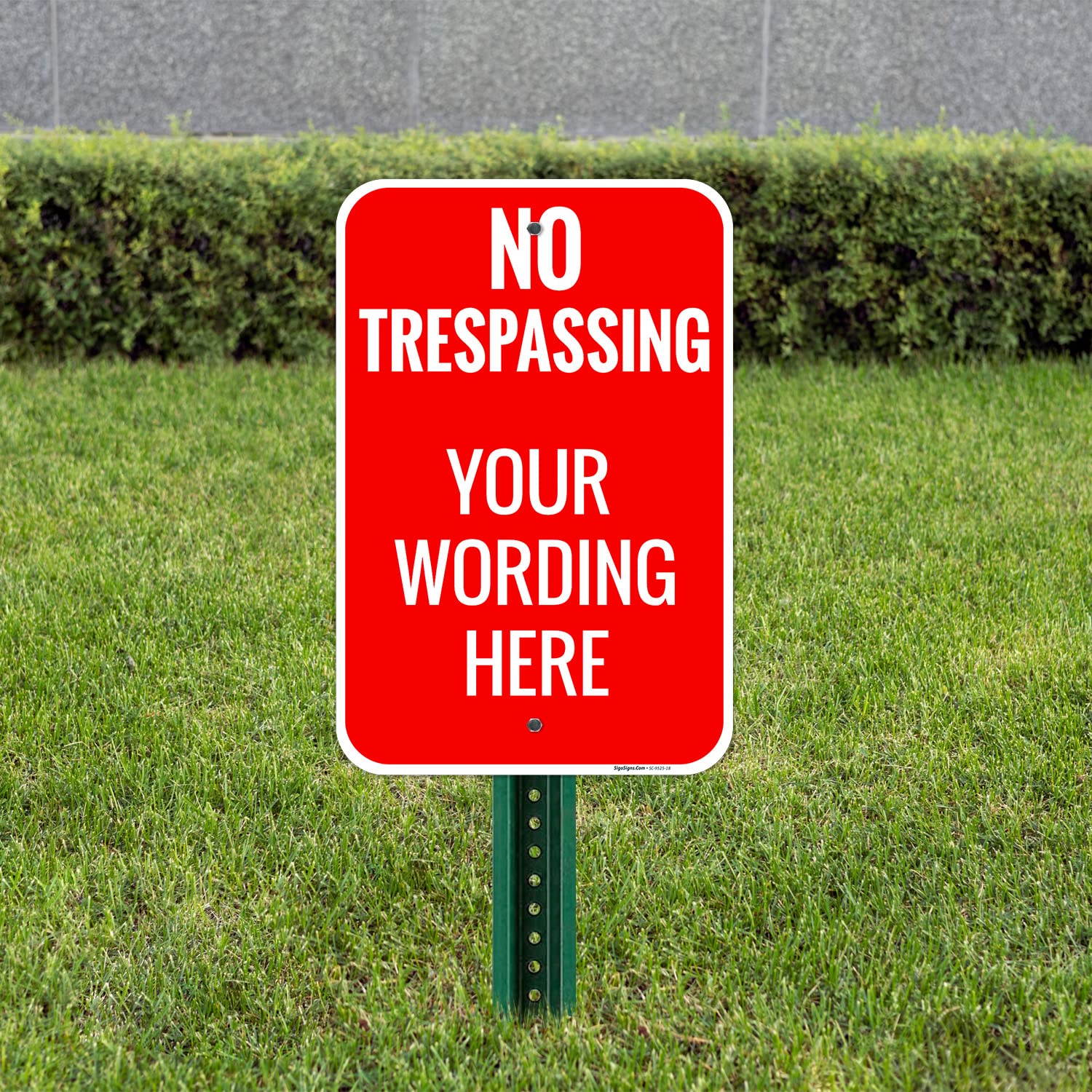 Custom No Trespassing Sign, Personalize for Business, Driveway, School, Parking Lot, for Outdoor/Indoor Sign, 12x18 Inches, Rust Free .063 Aluminum, Fade Resistant, Made in USA